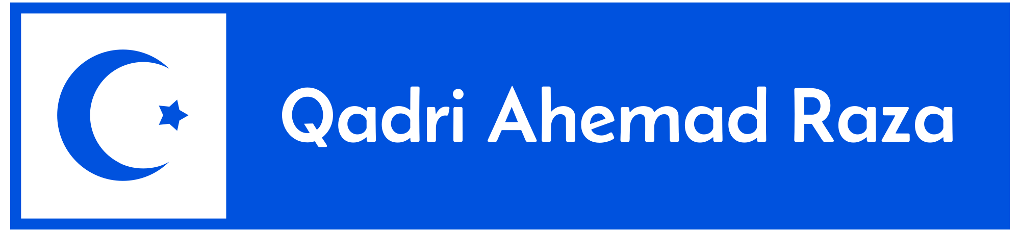 Qadri Ahemad Raza